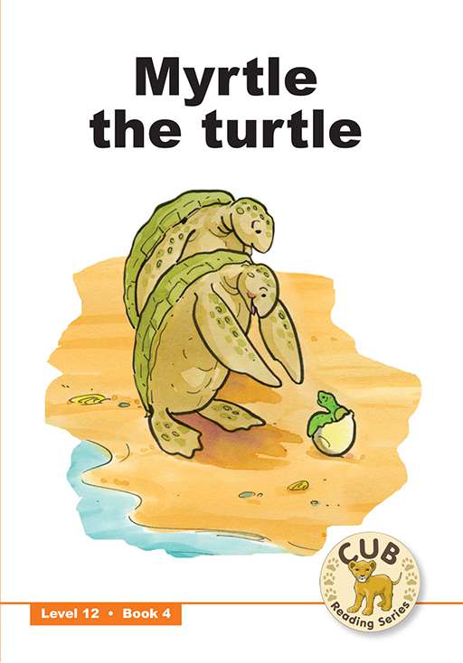 Myrtle The Turtle [Book]