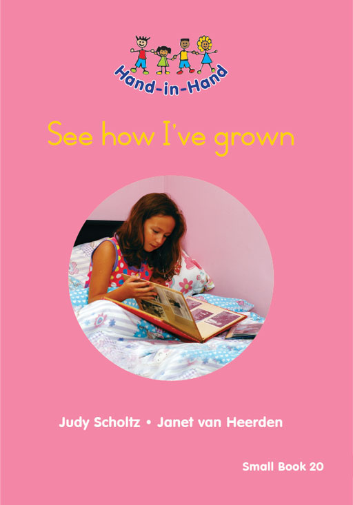 HAND IN HAND GRADE R (SB) BK 20: SEE HOW I'VE GROWN Cover